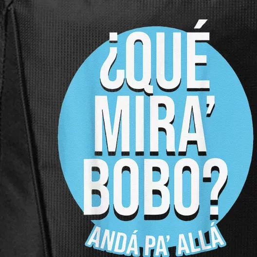 Qué Miras Bobo, Qué Mira Bobo Costume City Backpack