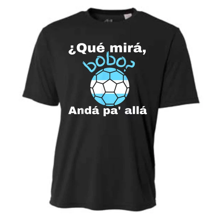 Qué Miras Bobo, Qué Mira Bobo Andá Pa' Allá Funny Speech Design Cooling Performance Crew T-Shirt