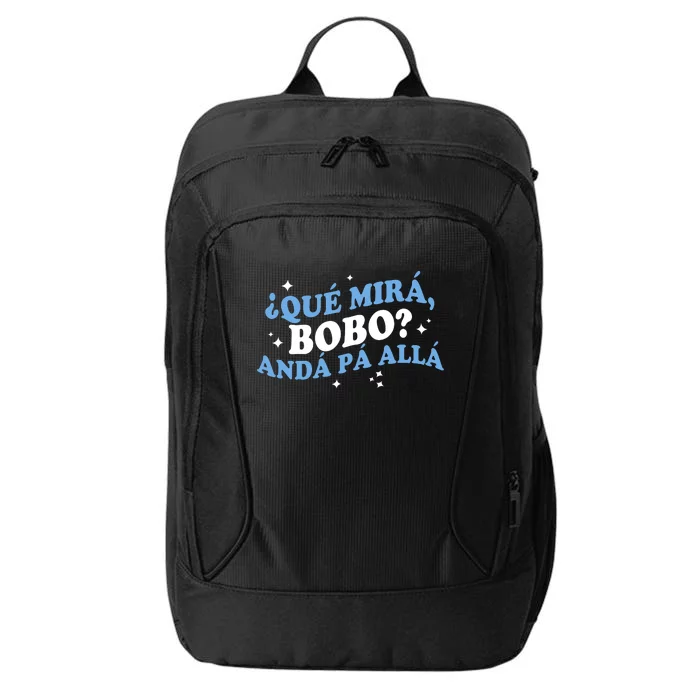 Qué Miras Bobo, Qué Mira Bobo Funny Saying Viral Meme City Backpack