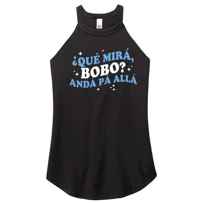 Qué Miras Bobo, Qué Mira Bobo Funny Saying Viral Meme Women’s Perfect Tri Rocker Tank