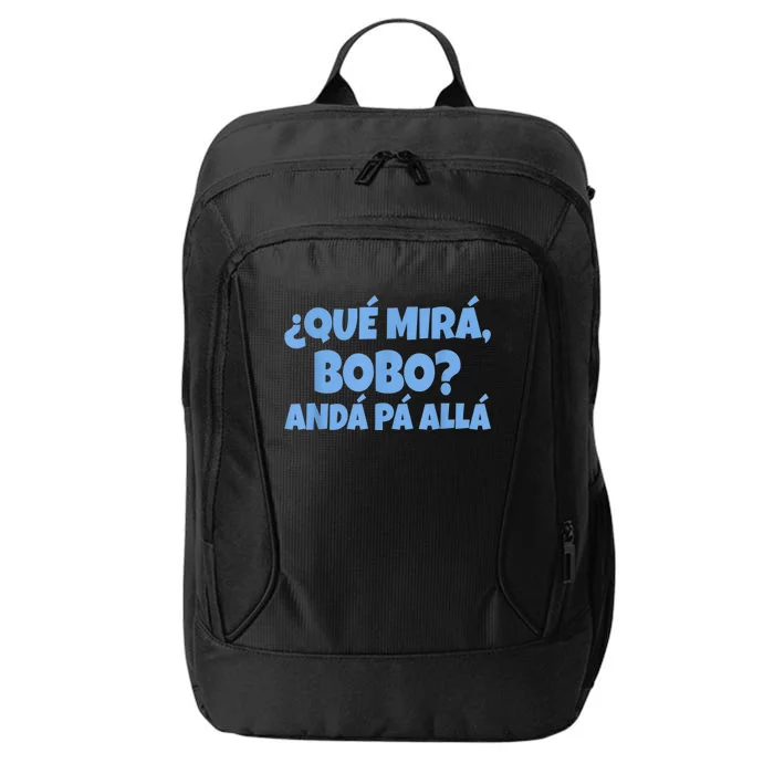 Qué Miras Bobo, Qué Mira Bobo City Backpack