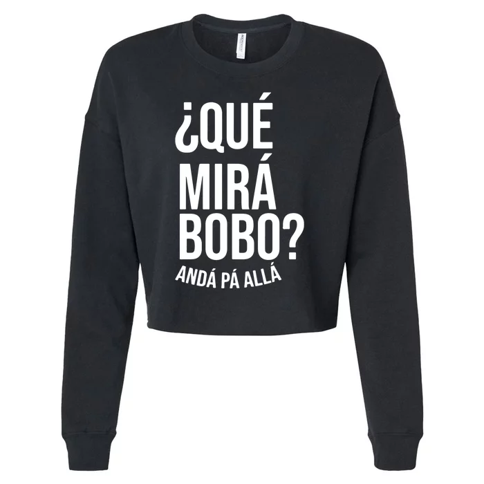 Qué Miras Bobo Qué Mira Bobo Argentina Cropped Pullover Crew