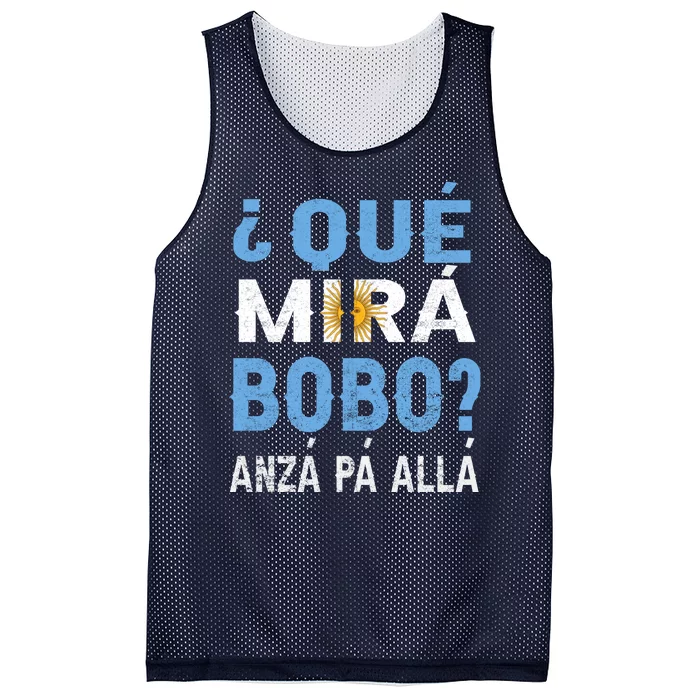 Qué Mirás Bobo, Andá Pa' Allá Funny Speech Argentina Flag Gift Mesh Reversible Basketball Jersey Tank