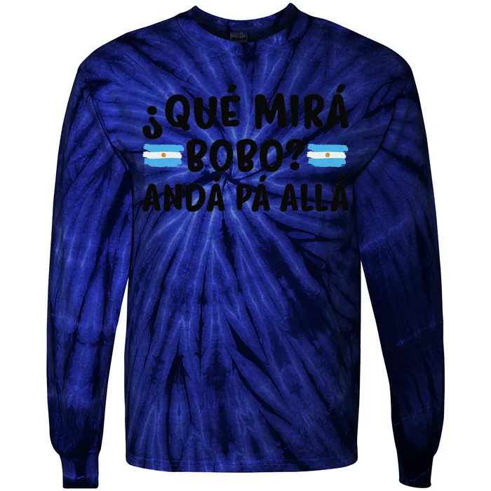 Qué Miras Bobo Qué Mira Bobo Argentina Tie-Dye Long Sleeve Shirt