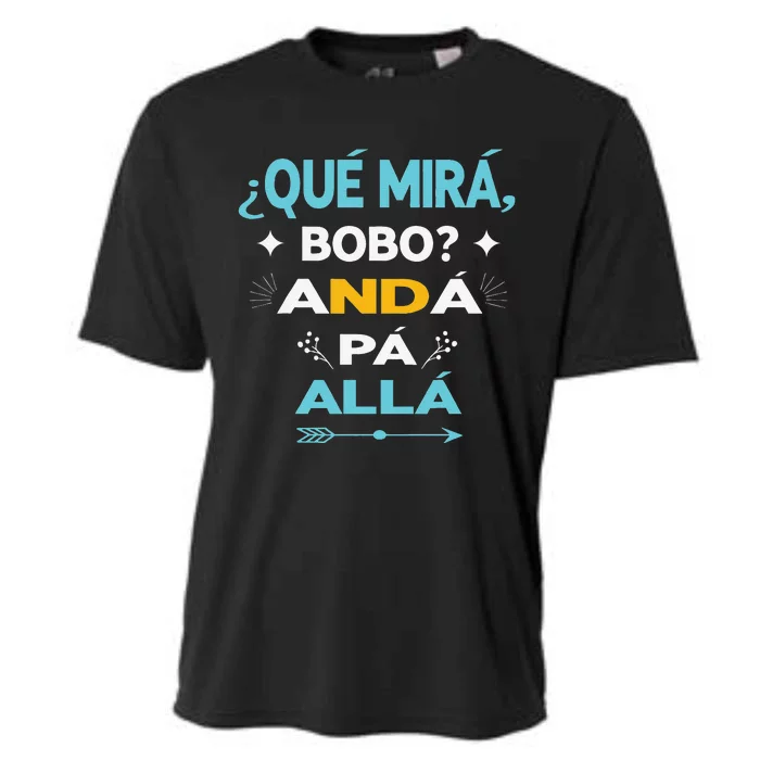 Qué Miras Bobo anda pa alla Qué Mira Bobo Cooling Performance Crew T-Shirt