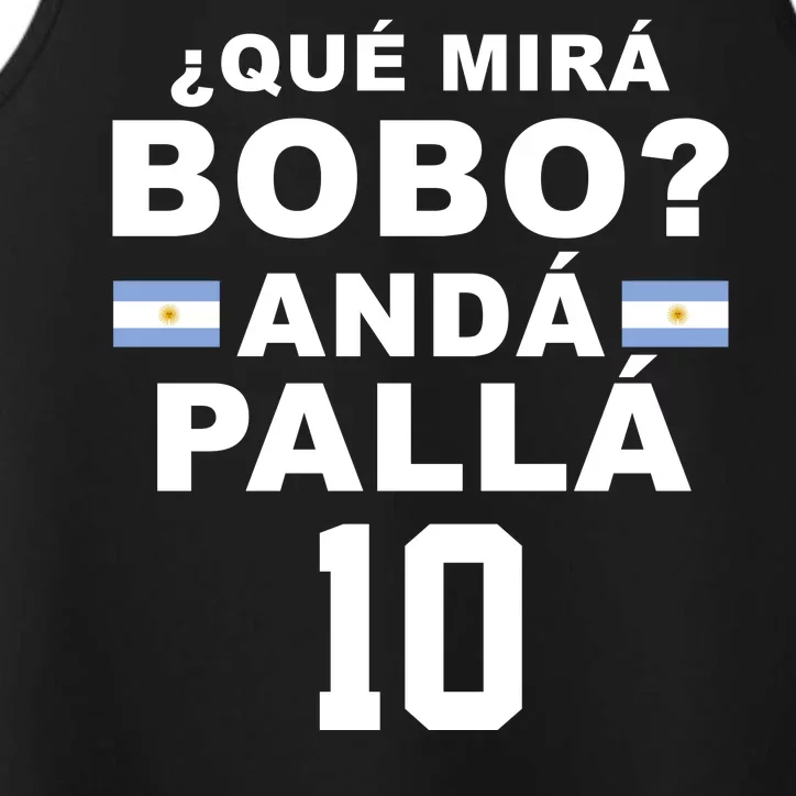 Qué Mira Bobo Anda Palla 10 Argentina Soccer Performance Tank