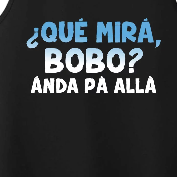 Qué Miras Bobo Argentina Qué Mira Bobo Trending Performance Tank