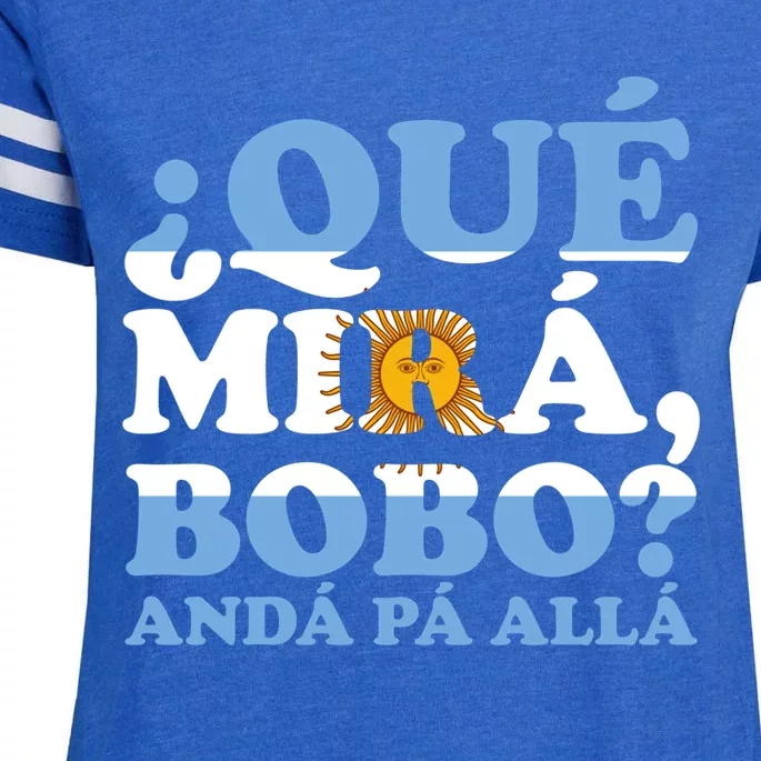 Qué Mirás Bobo, Andá Pa' Allá Funny Meme Enza Ladies Jersey Football T-Shirt