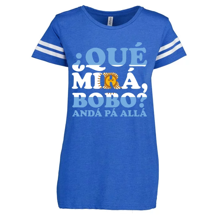 Qué Mirás Bobo, Andá Pa' Allá Funny Meme Enza Ladies Jersey Football T-Shirt