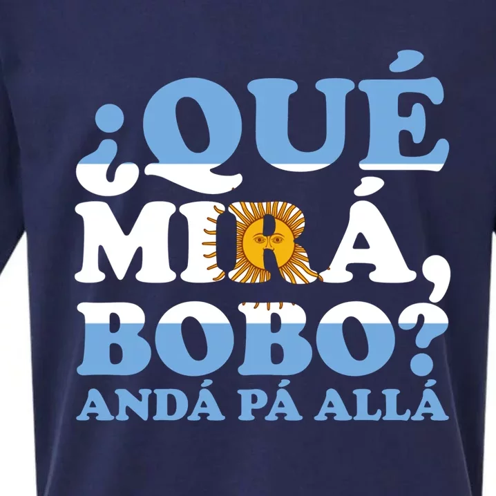 Qué Mirás Bobo, Andá Pa' Allá Funny Meme Sueded Cloud Jersey T-Shirt