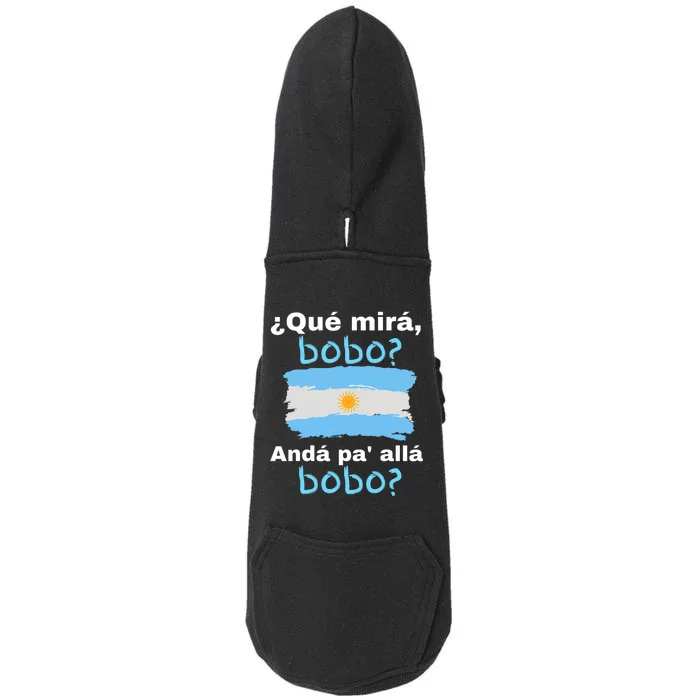 Qué Miras Bobo, Qué Mira Bobo Andá Pa' Allá Funny Flag Doggie 3-End Fleece Hoodie