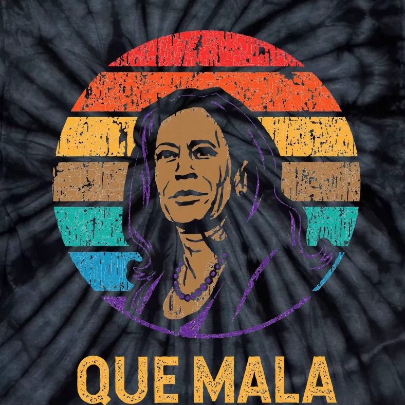 Que Mala Harris Retro Sunset Border Crisis Political Tie-Dye T-Shirt