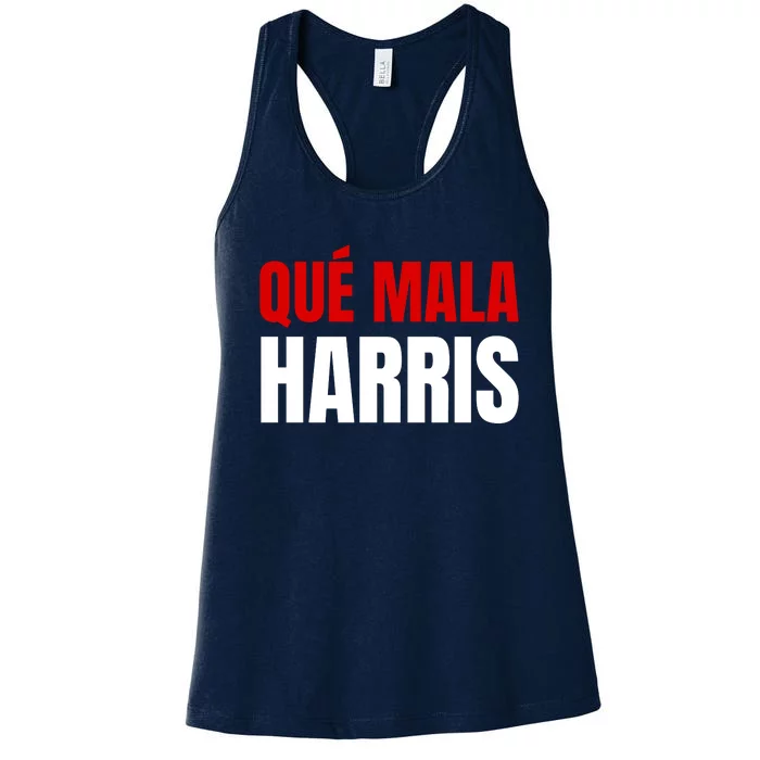 Que Mala Harris Anti Kamala Harris Women's Racerback Tank