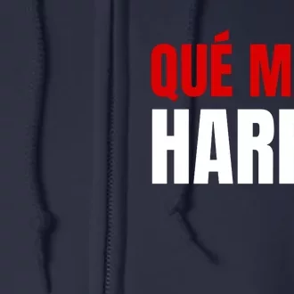 Que Mala Harris Anti Kamala Harris Full Zip Hoodie