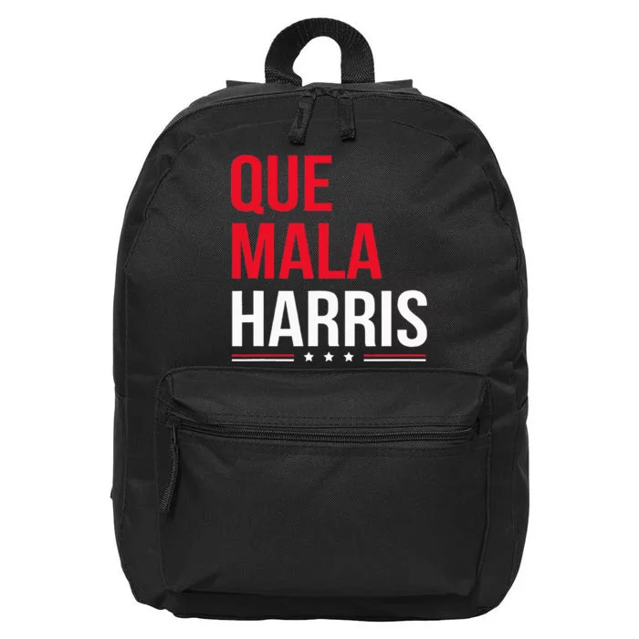 Que Mala Harris Anti Kamala Harris Joe Biden Border Protest 16 in Basic Backpack