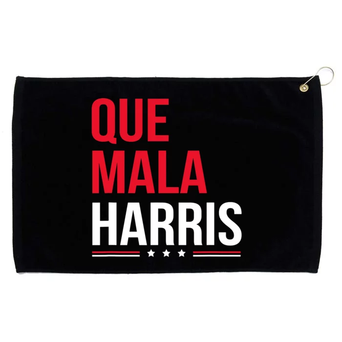 Que Mala Harris Anti Kamala Harris Joe Biden Border Protest Grommeted Golf Towel