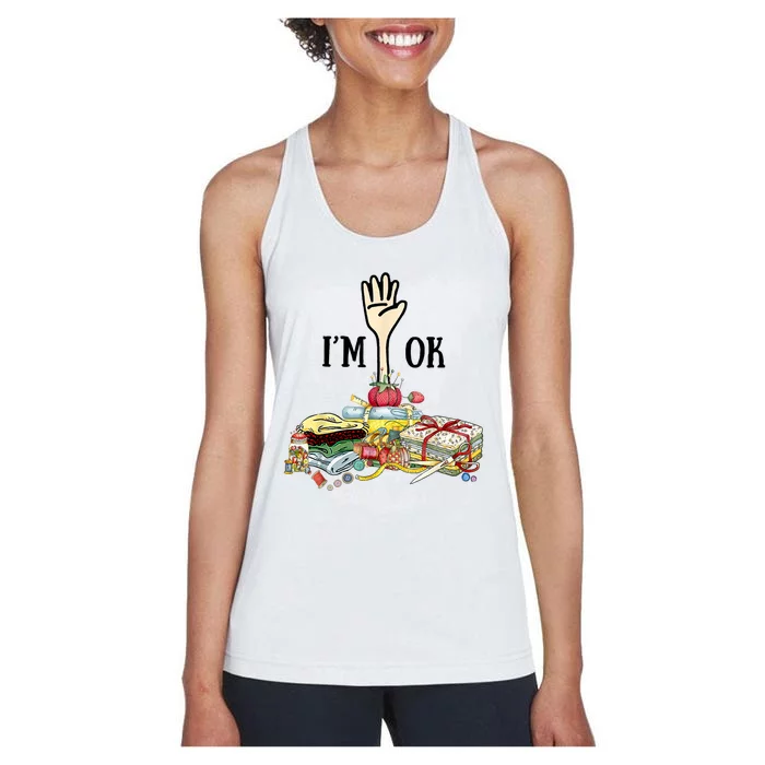 Quilting Machine Im Ok Funny Women's Racerback Tank