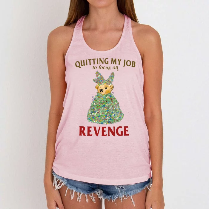 Quitting My Job To Focus On Revenge Women's Knotted Racerback Tank