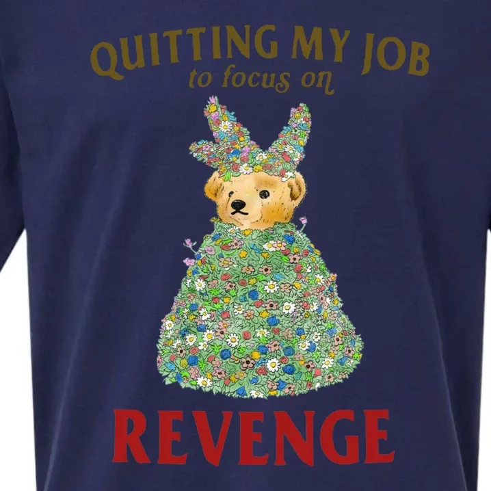 Quitting My Job To Focus On Revenge Sueded Cloud Jersey T-Shirt