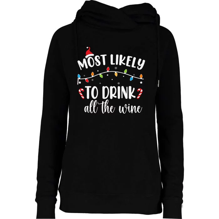 Quotes Most Likely To Christmas Matching Family Christmas Womens Funnel Neck Pullover Hood