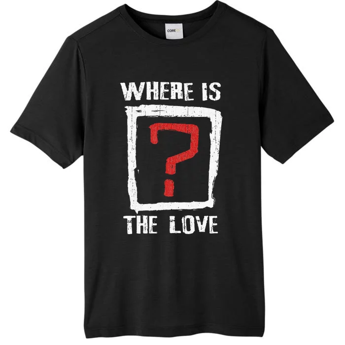 Question Mark Where Is The Love ChromaSoft Performance T-Shirt