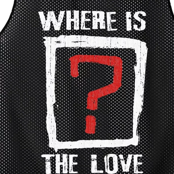 Question Mark Where Is The Love Mesh Reversible Basketball Jersey Tank