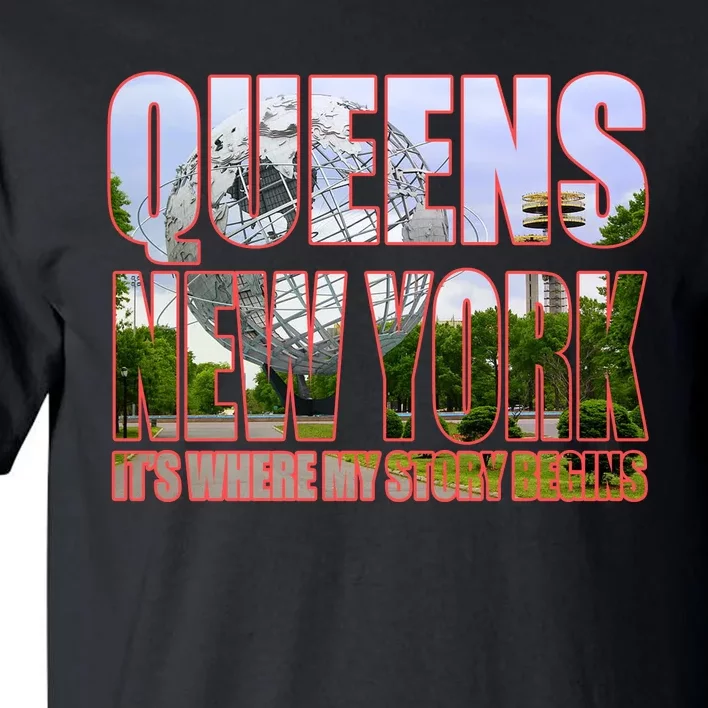 Queen New York It's Where My Story Begins Tall T-Shirt