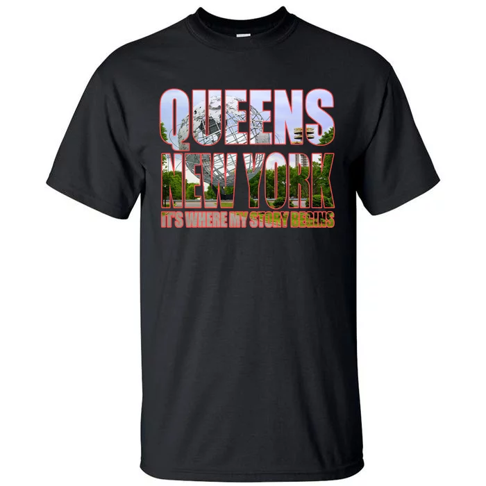 Queen New York It's Where My Story Begins Tall T-Shirt