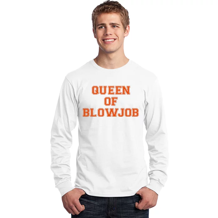 Queen Of Blowjob Long Sleeve Shirt