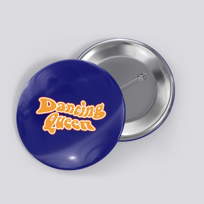 Queen Of Dancing Vintage 70s 80s Gift Button