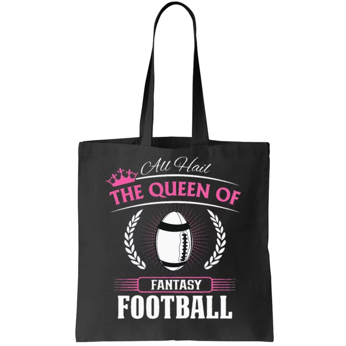 Queen Of Fantasy Football Funny Womens Fantasy Football Tote Bag