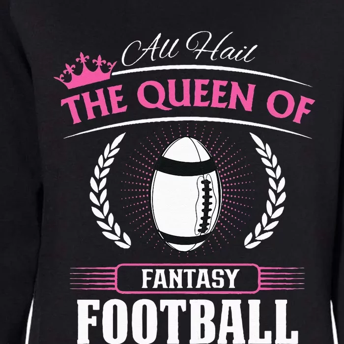 Queen Of Fantasy Football Funny Womens Fantasy Football Womens California Wash Sweatshirt