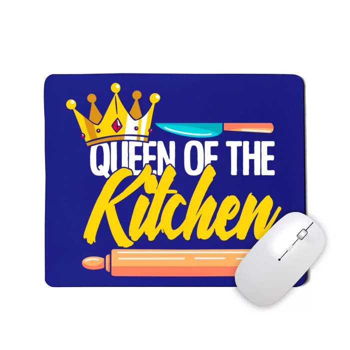 Queen Of Kitchen Cooking Cooker Chef Mom Gift Mousepad