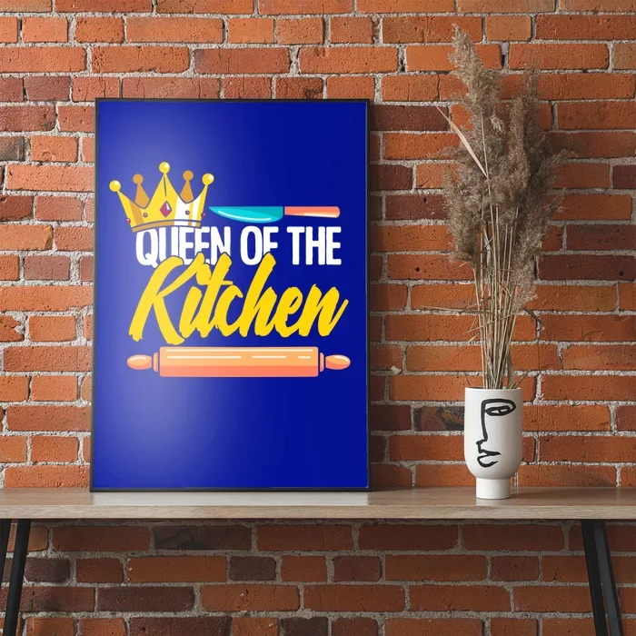 Queen Of Kitchen Cooking Cooker Chef Mom Gift Poster