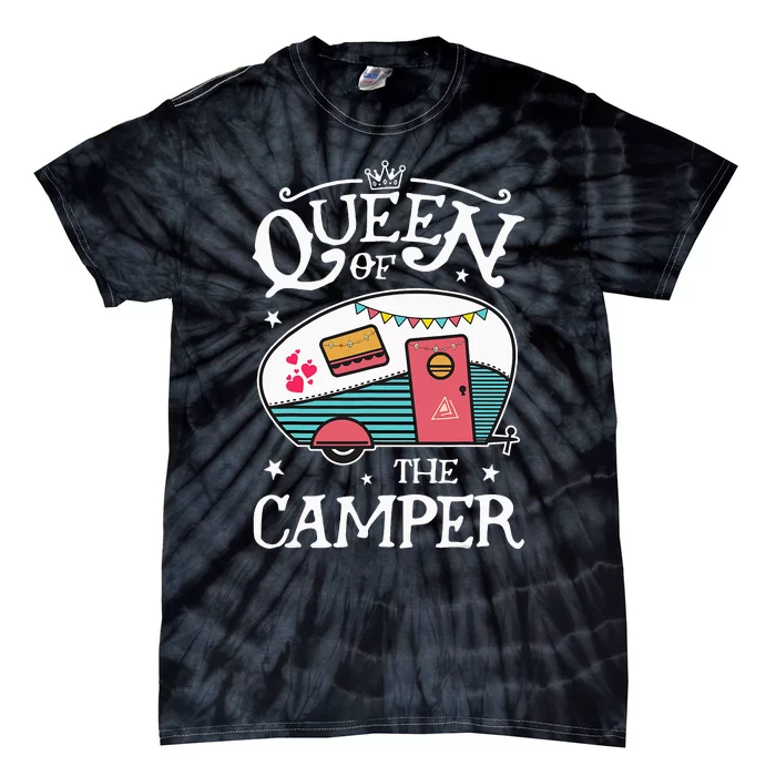 Queen Of The Camper Funny Camping Outdoor Tie-Dye T-Shirt