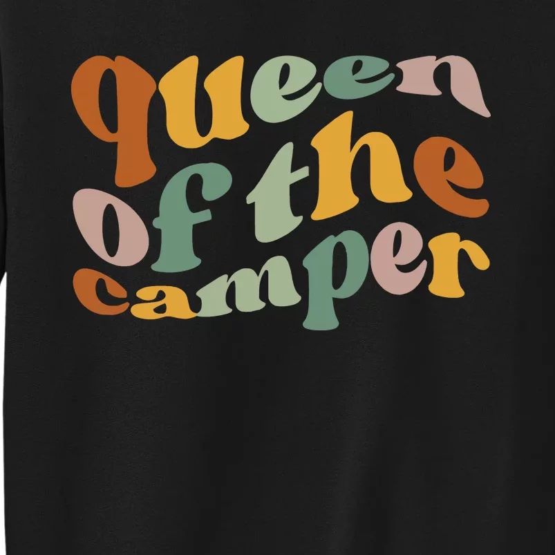 Queen Of The Camper Camping Tall Sweatshirt