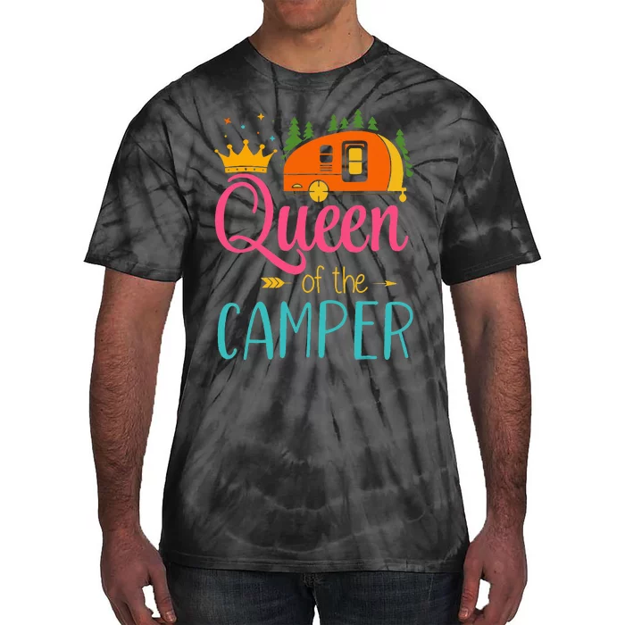 Queen Of The Camper Funny Camping Group Trip Tie-Dye T-Shirt