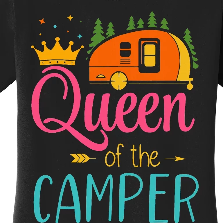 Queen Of The Camper Funny Camping Group Trip Women's T-Shirt