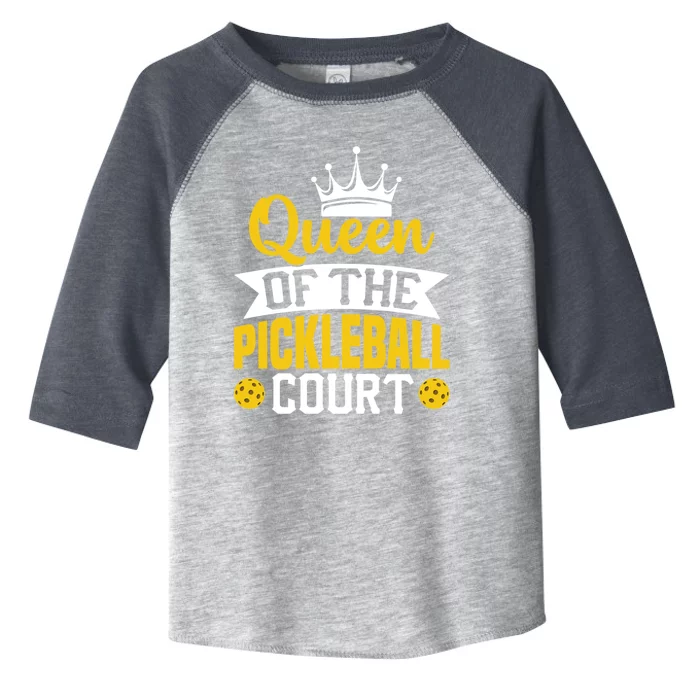 Queen Of The Pickleball Court Gift Toddler Fine Jersey T-Shirt