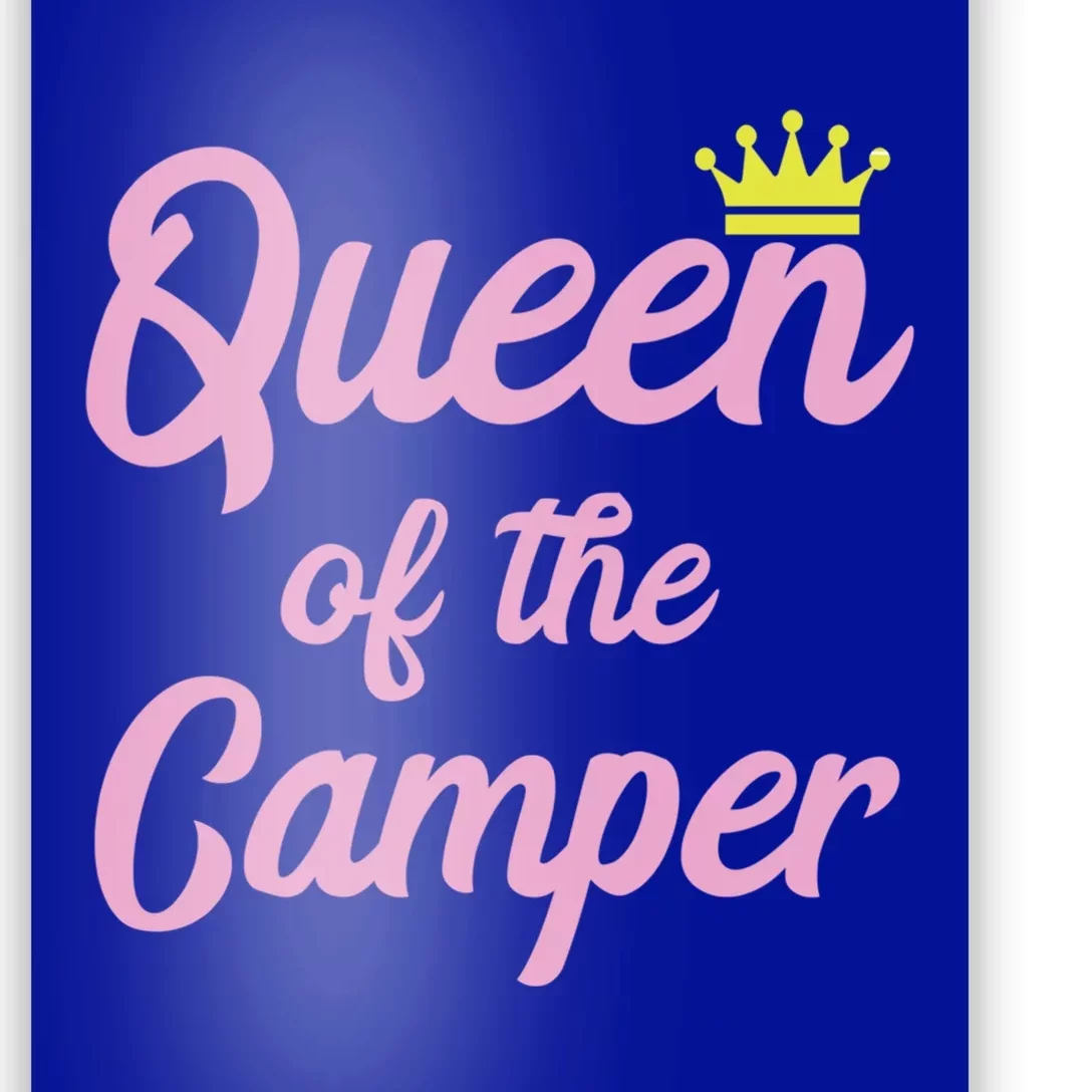 Queen Of The Camper Cute Matching King And Queen Camping Funny Gift Poster