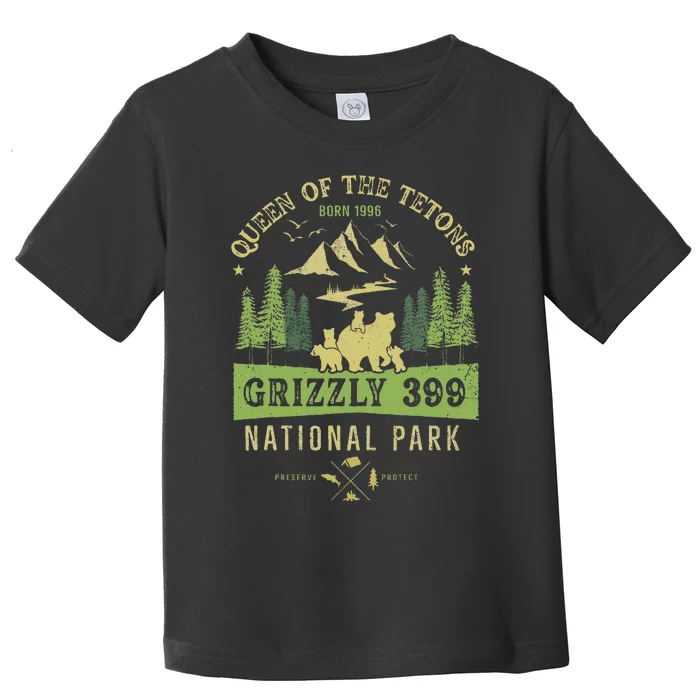 Queen Of The Tetons Grizzly 399 National Park Preserve Toddler T-Shirt