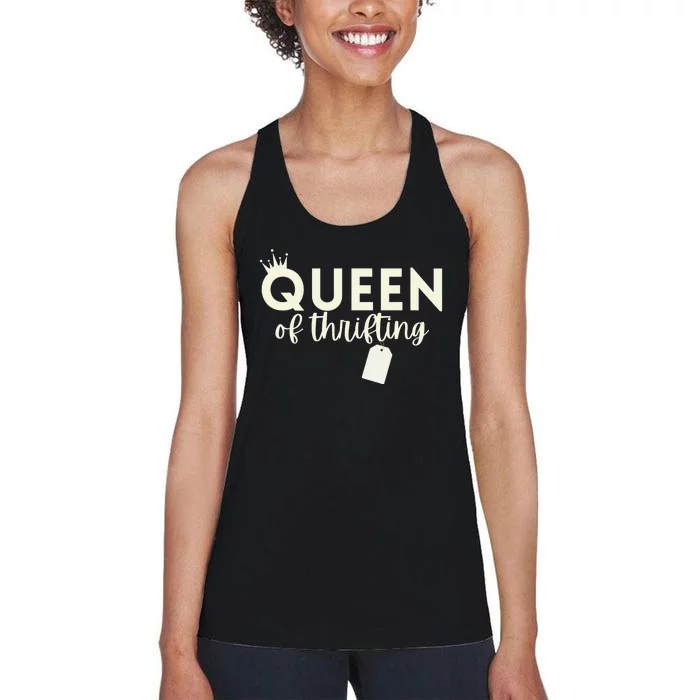 Queen of Thrifting Funny Thrift Store Antique Yard Sale Women's Racerback Tank