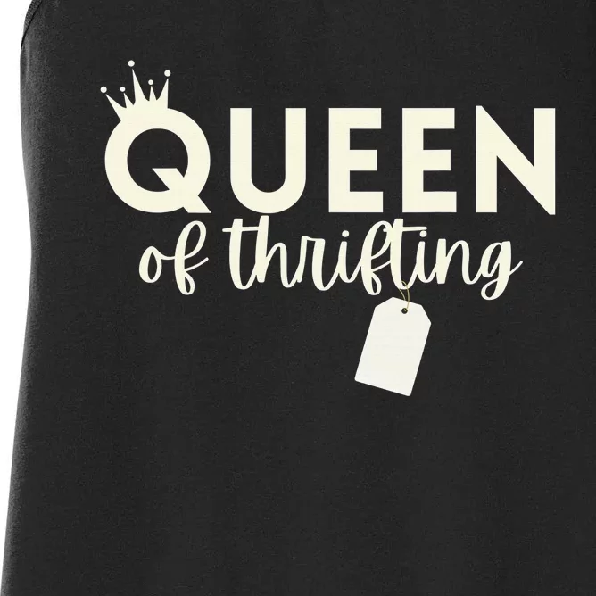 Queen of Thrifting Funny Thrift Store Antique Yard Sale Women's Racerback Tank