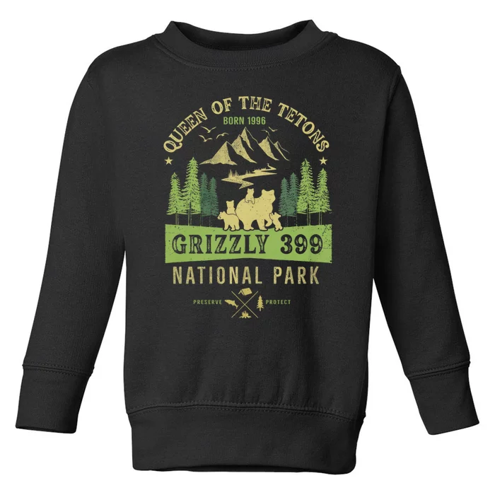 Queen Of The Tetons Grizzly 399 National Park Preserve Toddler Sweatshirt