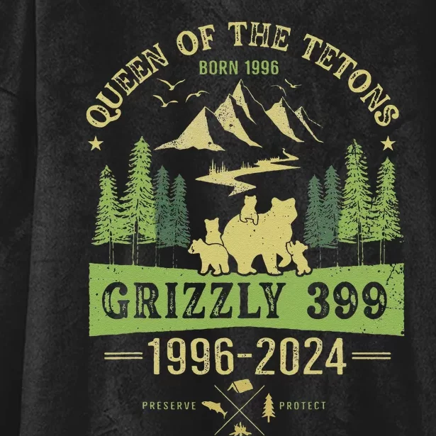 Queen Of The Tetons Grizzly 399 National Park 19962024 Gift Hooded Wearable Blanket