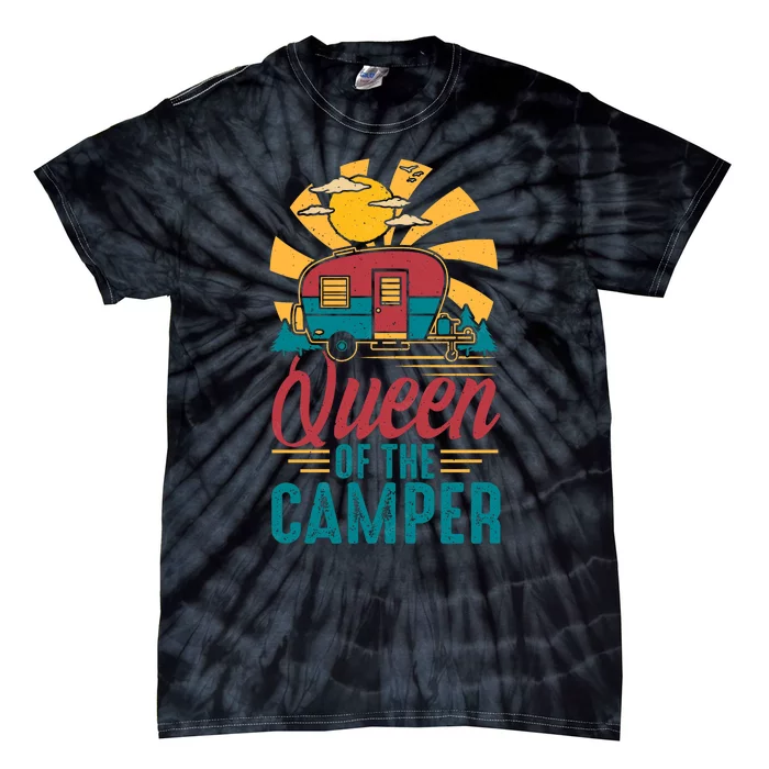 Queen Of The Camper Funny Gift Camping Outdoor Women Gift Tie-Dye T-Shirt