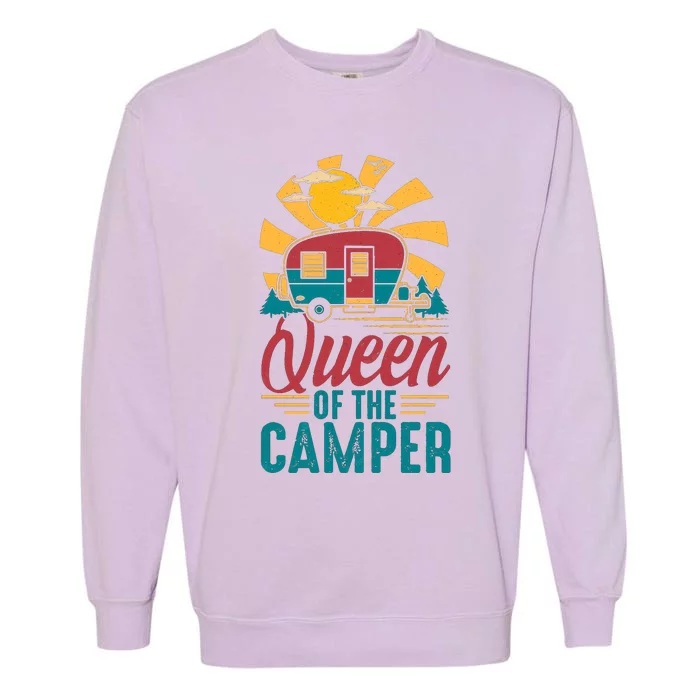 Queen Of The Camper Funny Gift Camping Outdoor Women Gift Garment-Dyed Sweatshirt