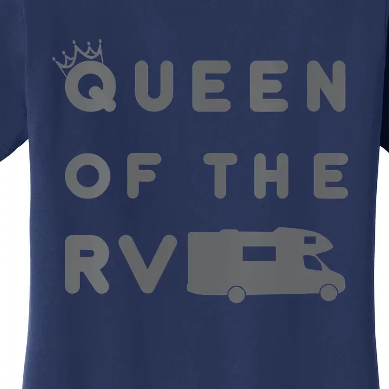 Queen Of The RV Shirts Funny Camping Gift Women's T-Shirt