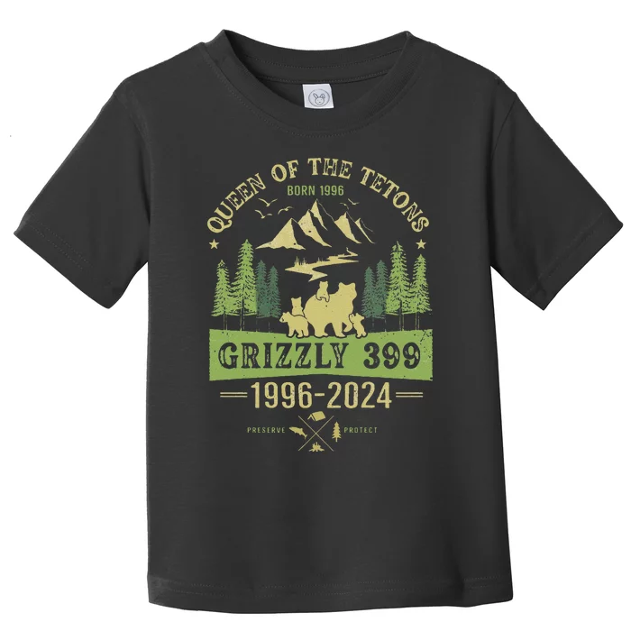 Queen Of The Tetons Grizzly 399 National Park 19962024 Gift Toddler T-Shirt