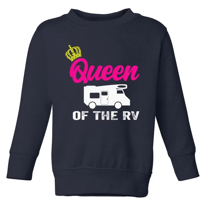 Queen Of The RV Camp Camper Camping Graphic Toddler Sweatshirt